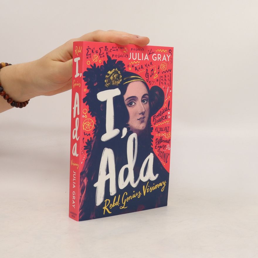 Julia Gray I, Ada