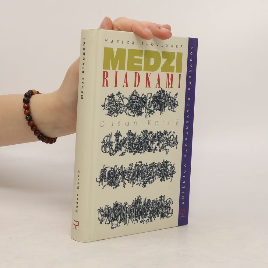Dušan Kerný Medzi riadkami