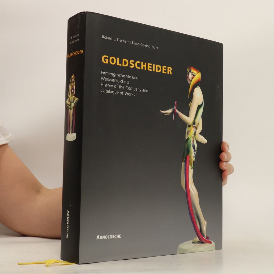 Robert E. Dechant Goldscheider