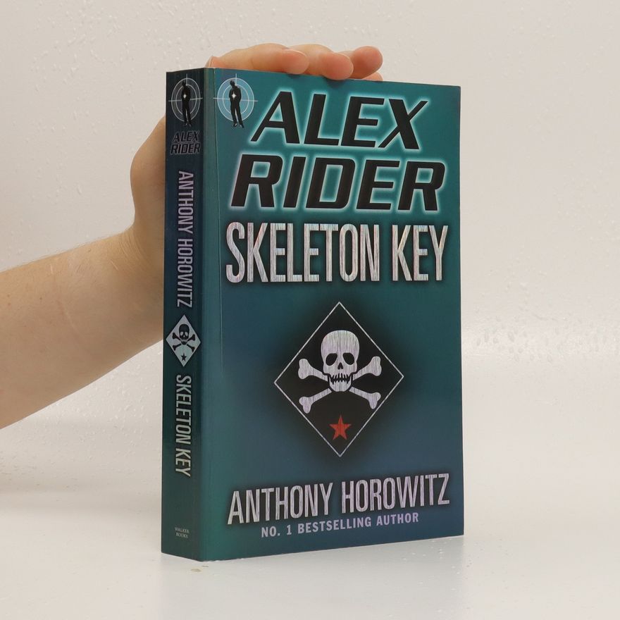 Anthony Horowitz Skeleton Key