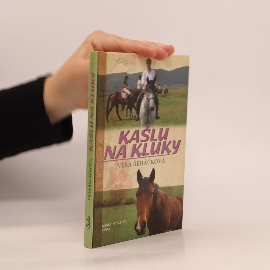 Věra Řeháčková Kašlu na kluky