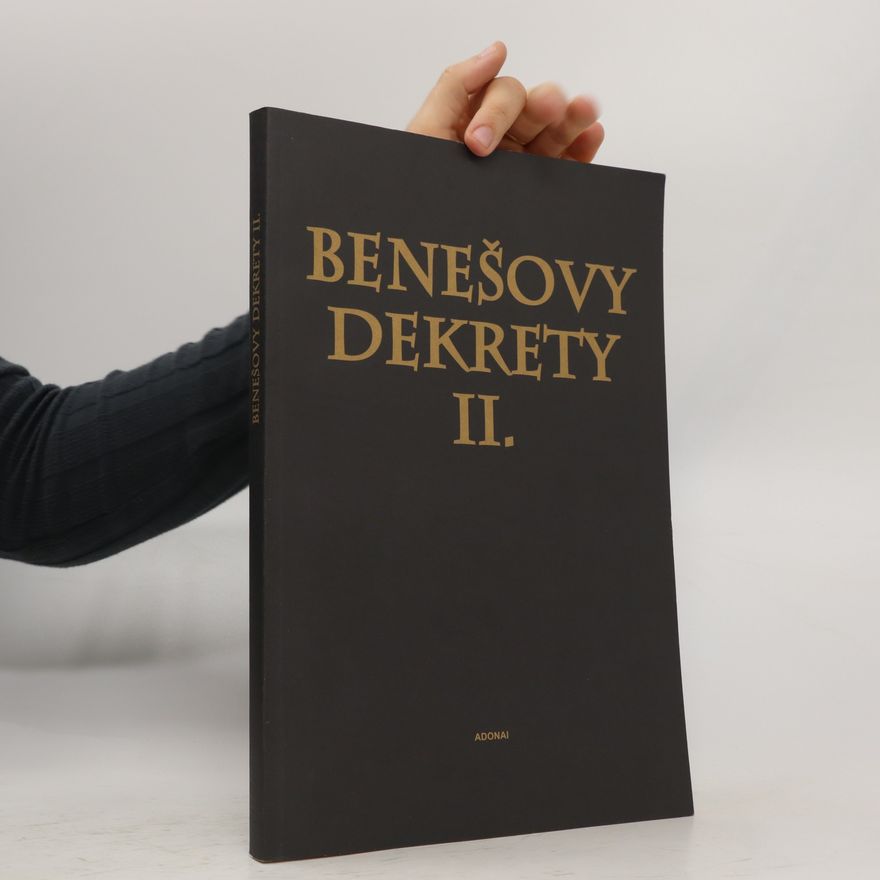 Autorenkollektiv Benešovy dekrety II.