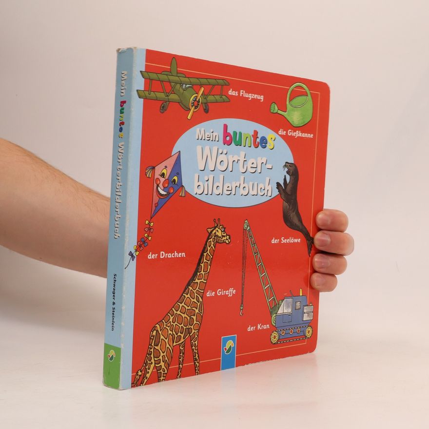 Autorenkollektiv Mein buntes Wörterbilerbuch