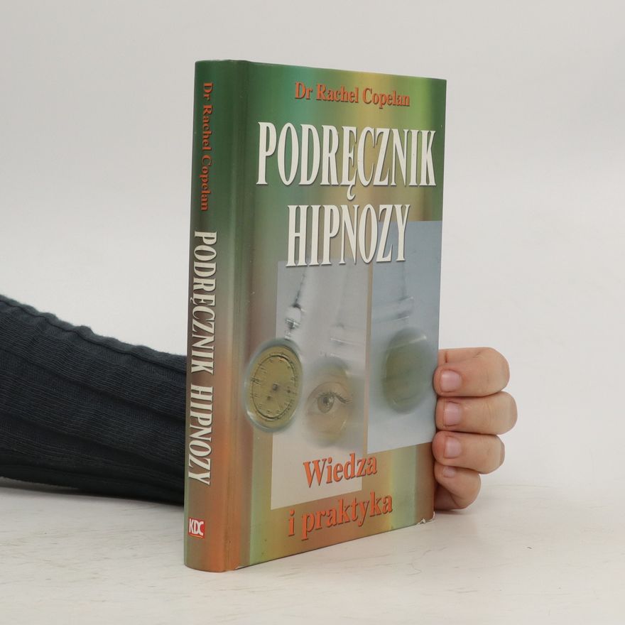 Rachel Copelan Podręcznik hipnozy