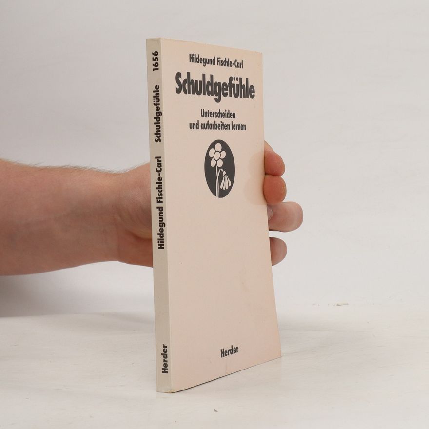 Hildegund Fischle-Carl Schuldgefühle