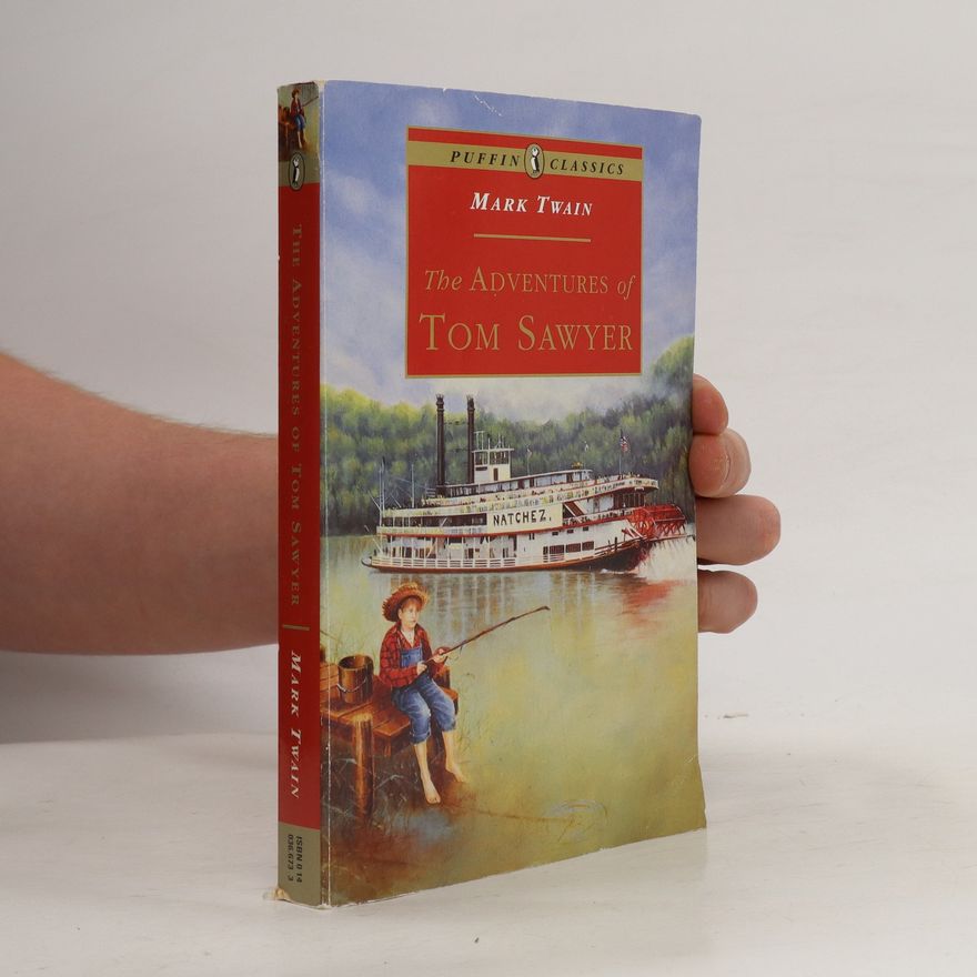Mark Twain The Adventures of Tom Sawyer