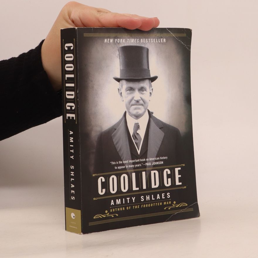 Amity Shlaes Coolidge