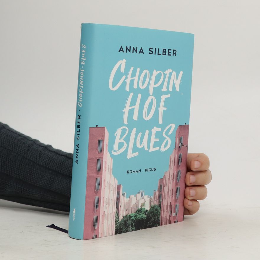 Anna Silber Chopinhof Blues