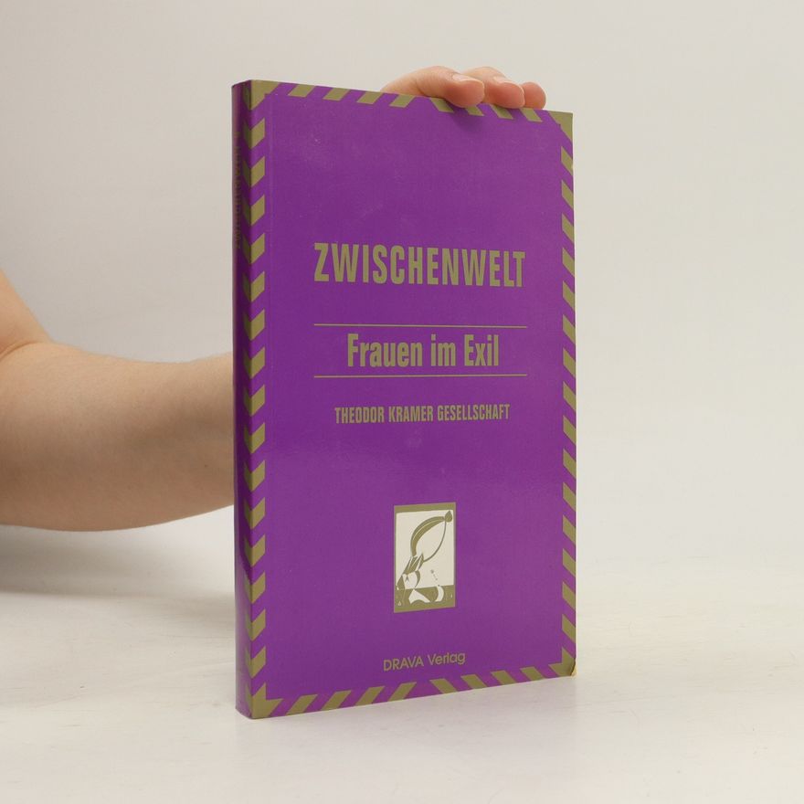 Siglinde Bolbecher Frauen im Exil