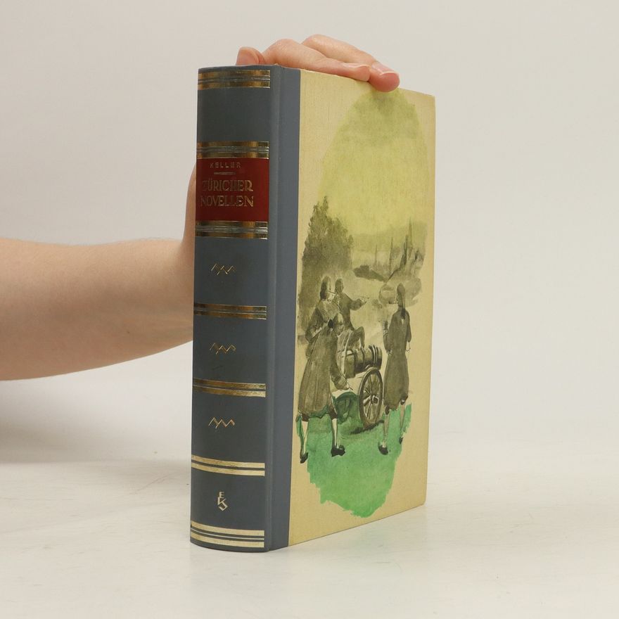 Gottfried Keller Züricher Novellen