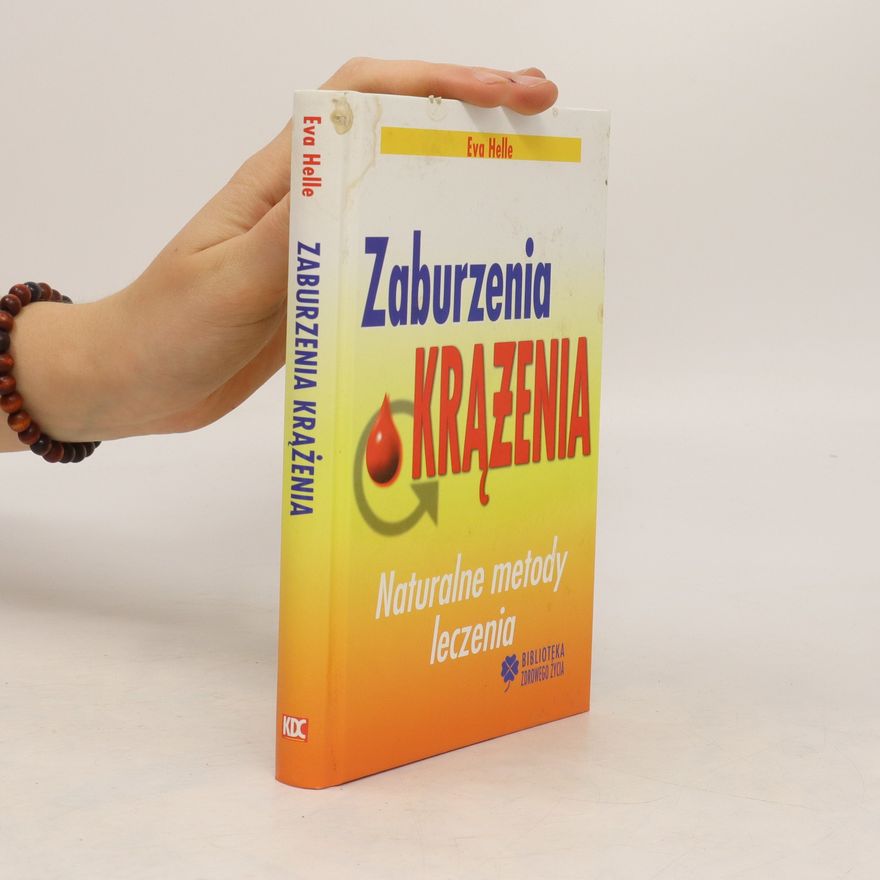 Eva Helle Zaburzenia kra̜żenia