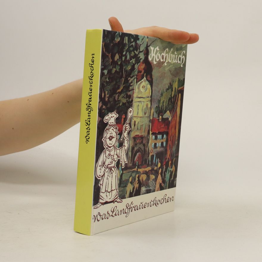 Kolektiv autorů Kochbuch. Was Landfrañertkochen