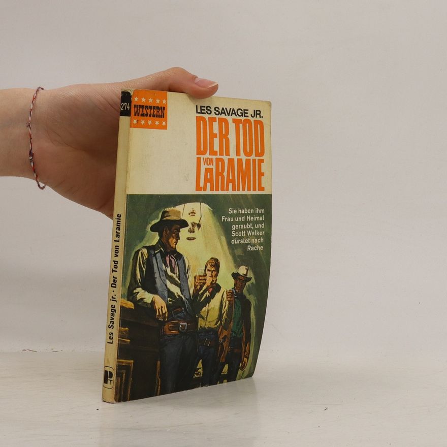 Les Savage Der Tod von Laramie