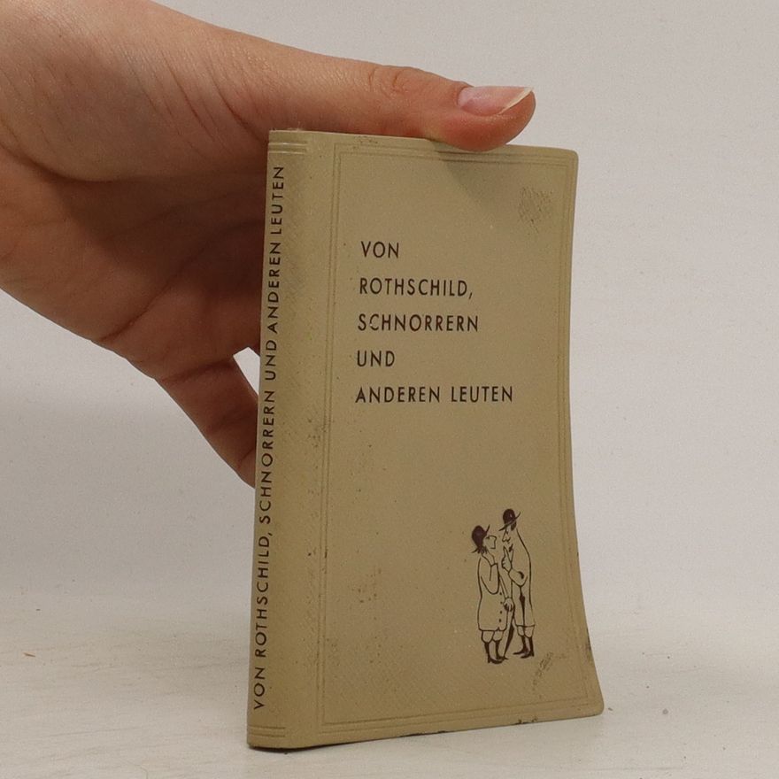 Autorenkollektiv Von Rothschild, Schnorrern und anderen Leuten