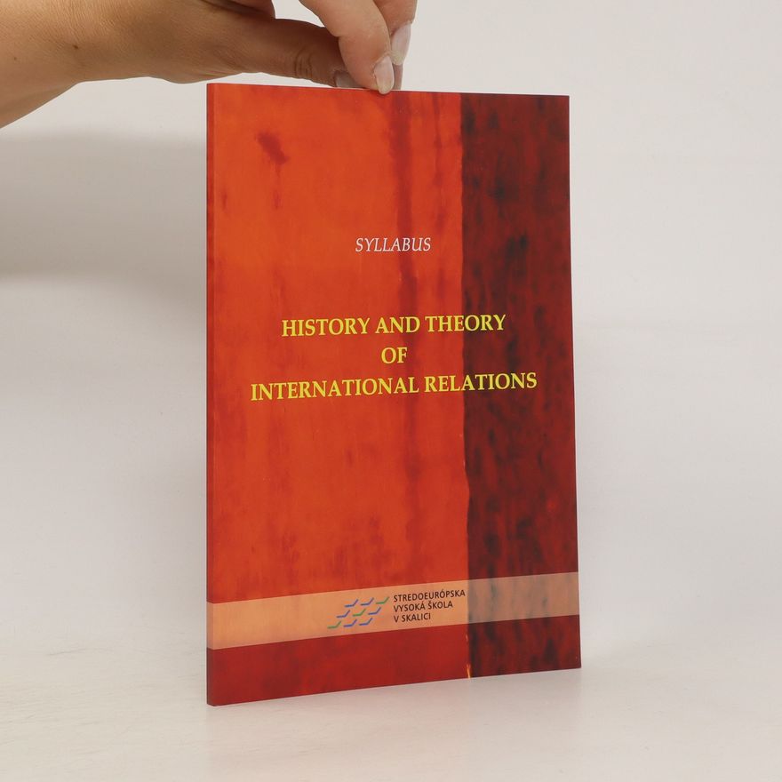 Kolektiv autorů History and Theory of International Relations