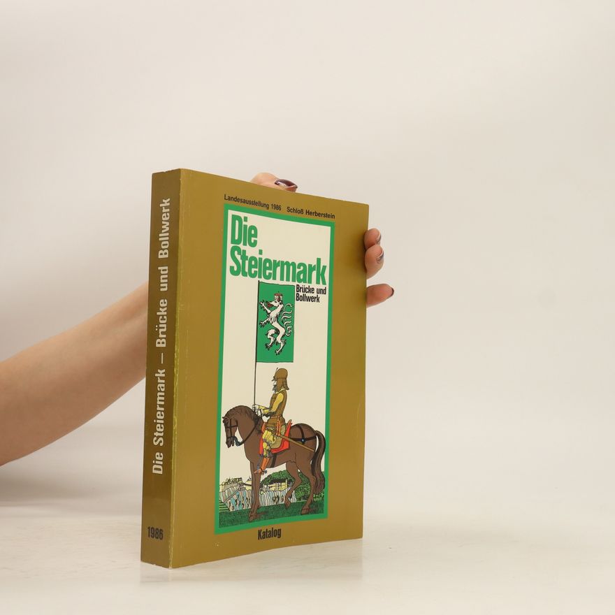 Autorenkollektiv Die Steiermark