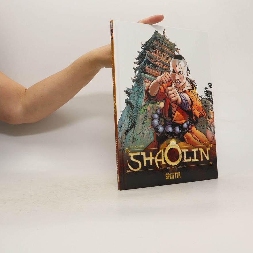 Jean-François Di Giorgio Shaolin. Band 1