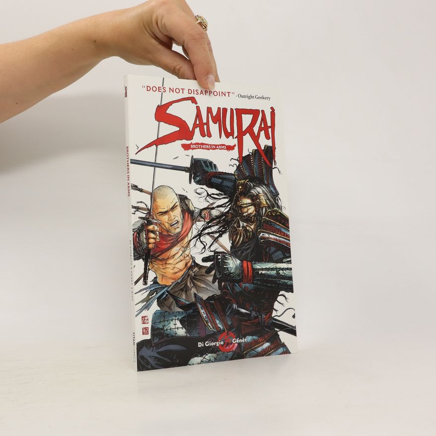 Frederic Genêt Samurai Vol. 6: Brothers in Arms