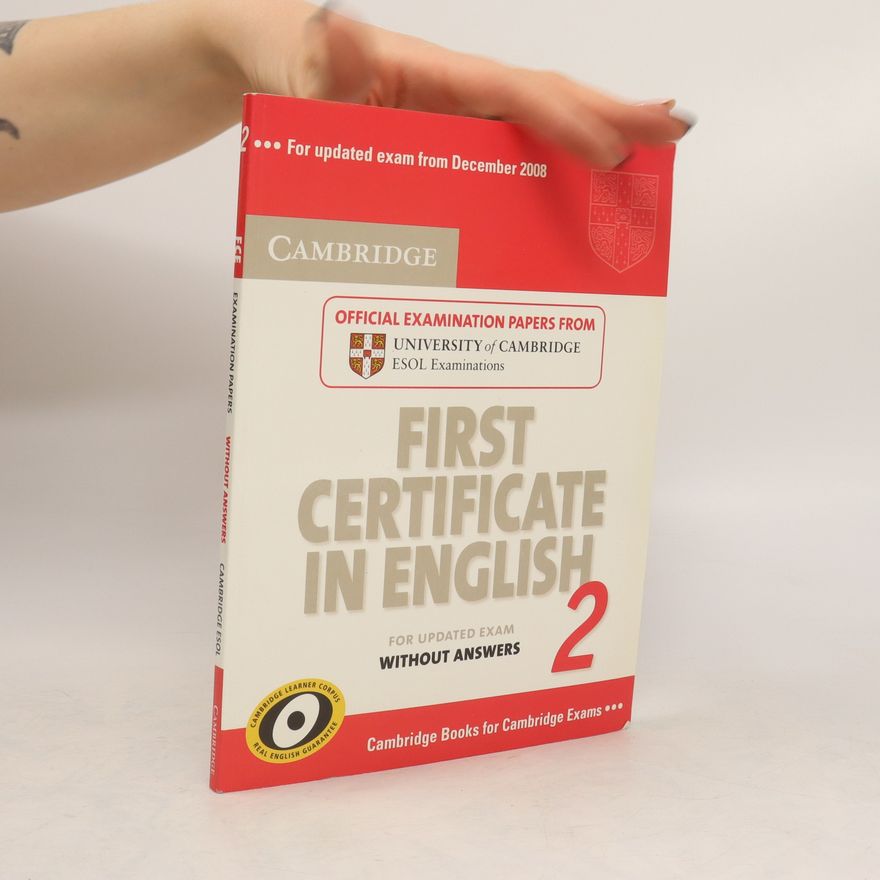 Various authors First Certificate in English 2 for updated exam without answers