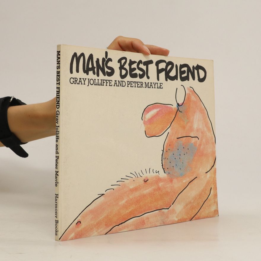Gray Jolliffe Man's Best Friend