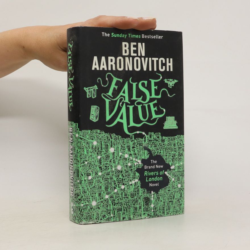 Ben Aaronovitch False Value