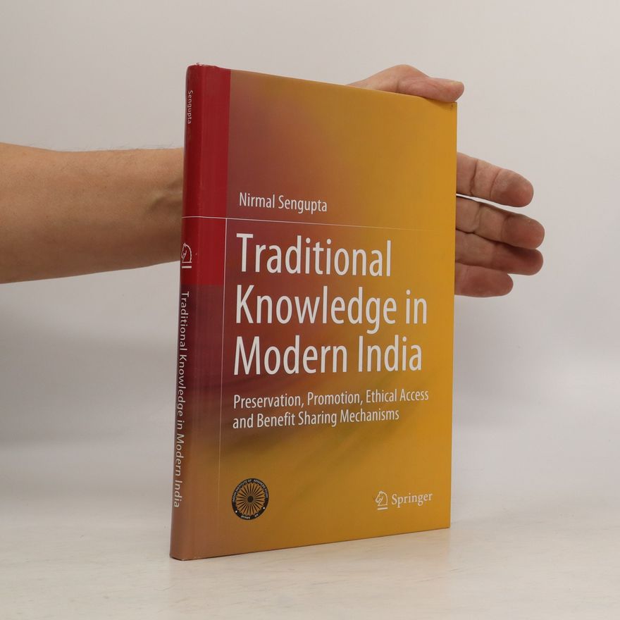 Nirmal Sengupta Traditional Knowledge In Modern India