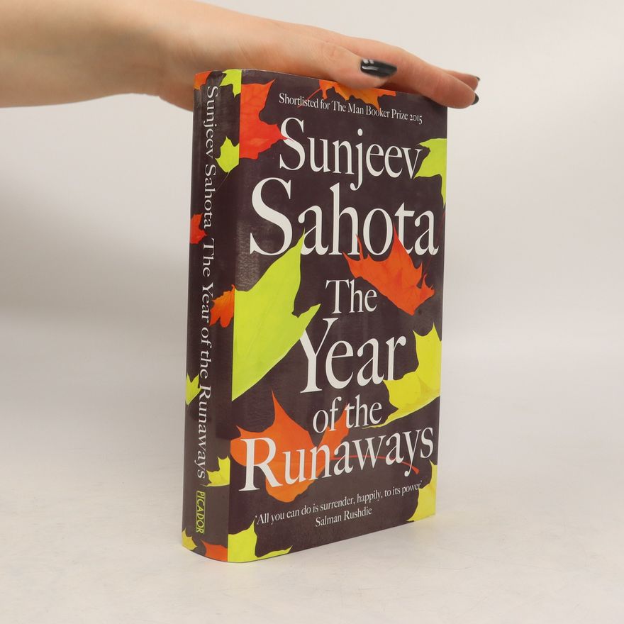 Sunjeev Sahota The Year of the Runaways