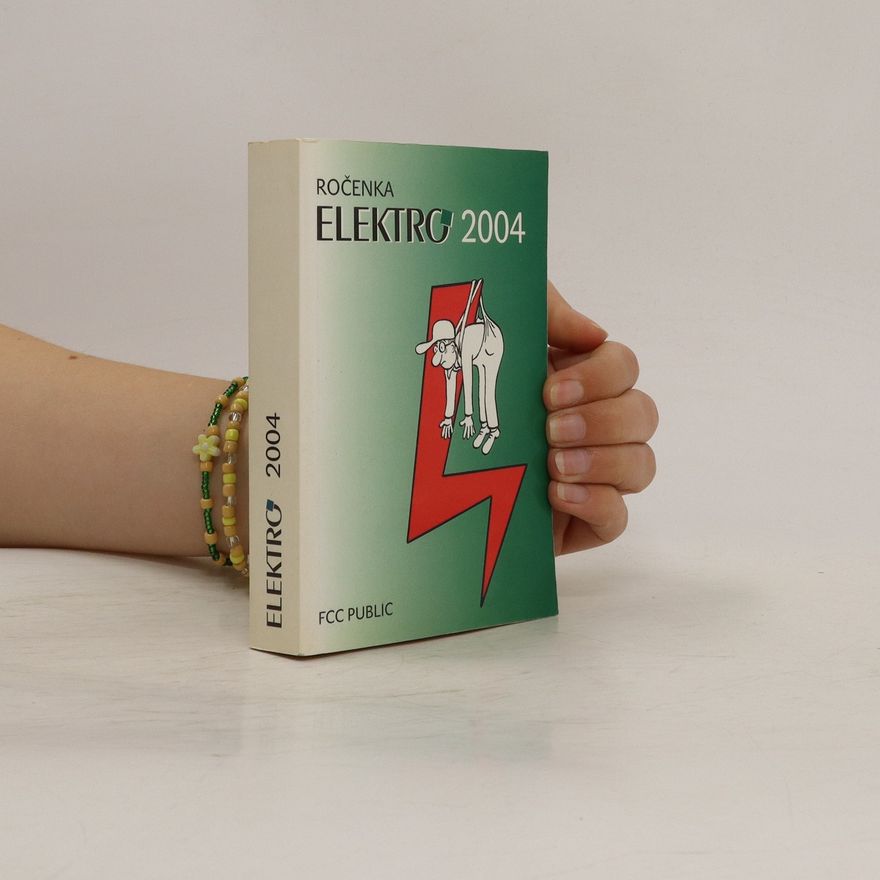 Tomáš Cetl Ročenka Elektro 2004 : elektrotechnická příručka
