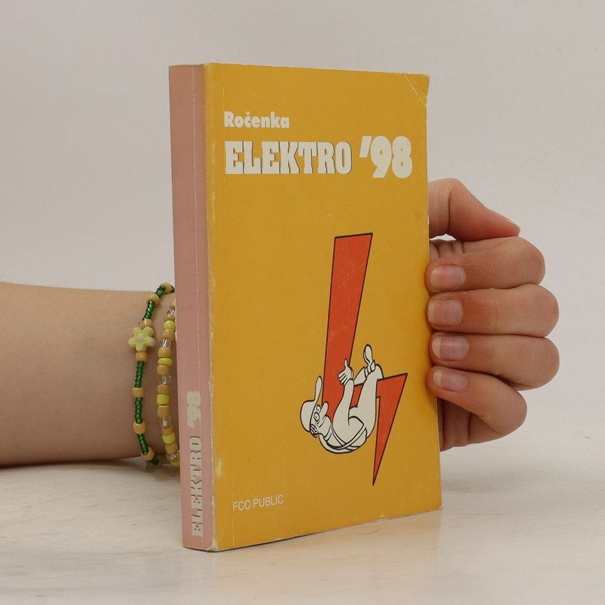 Jan Bidrman Ročenka Elektro '98 : elektrotechnická příručka