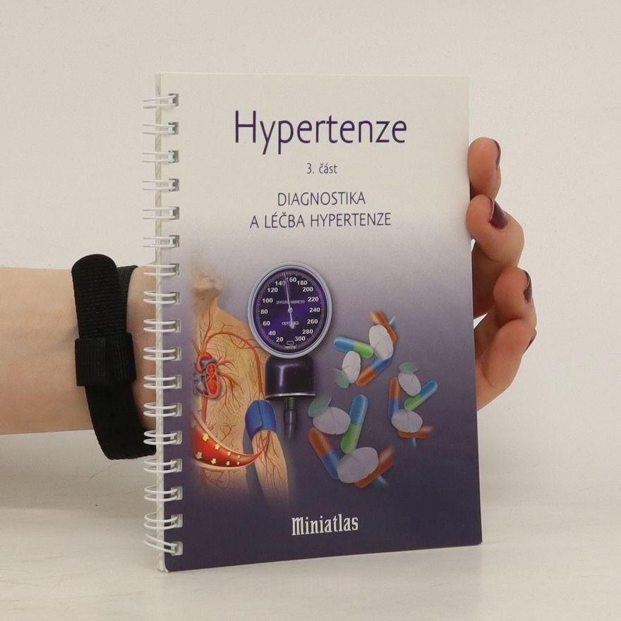 Autorenkollektiv Hypertenze 3. část