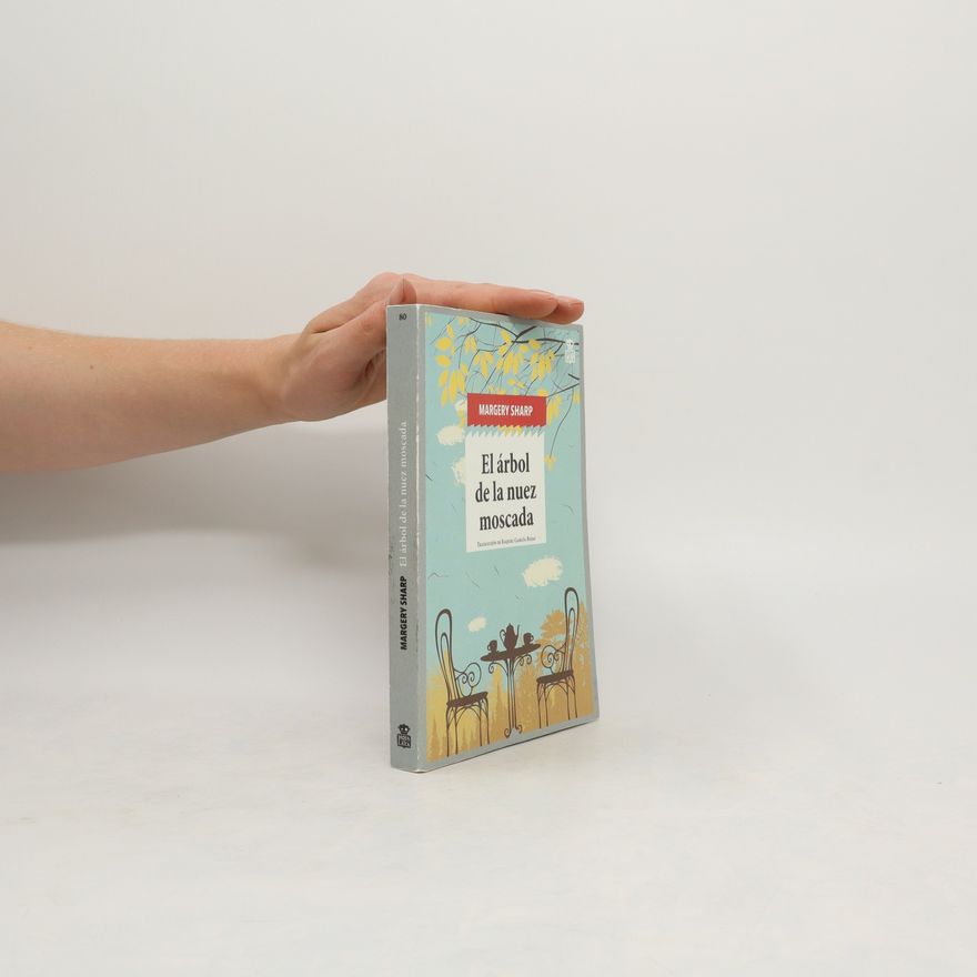 Margery Sharp El árbol de la nuez moscada