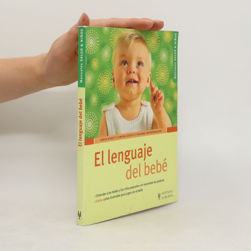 Karin Schutt El lenguaje del bebé