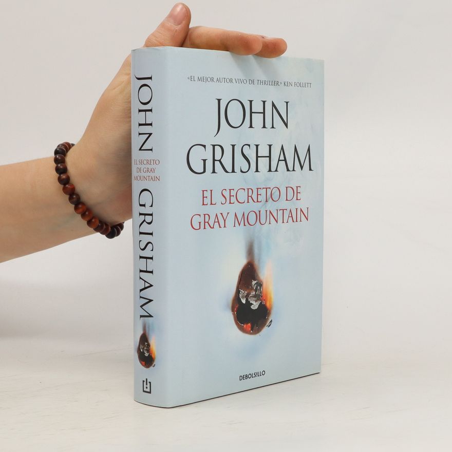 John Grisham El secreto de Gray Mountain