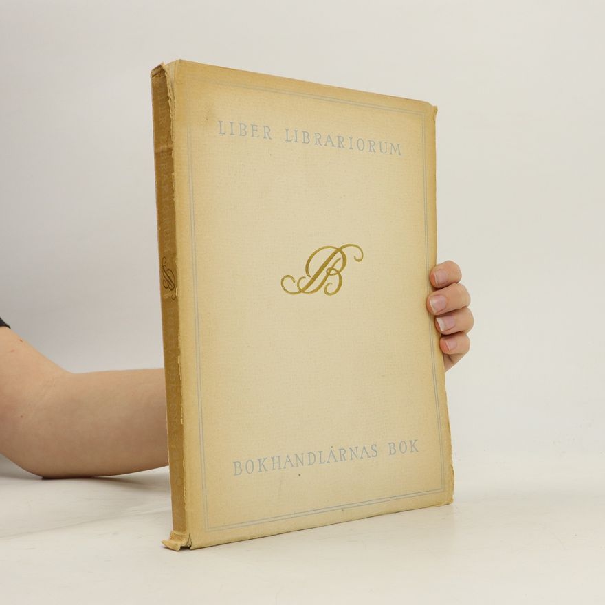 Autorenkollektiv Liber Librariorum Bokhandlarnas Bok