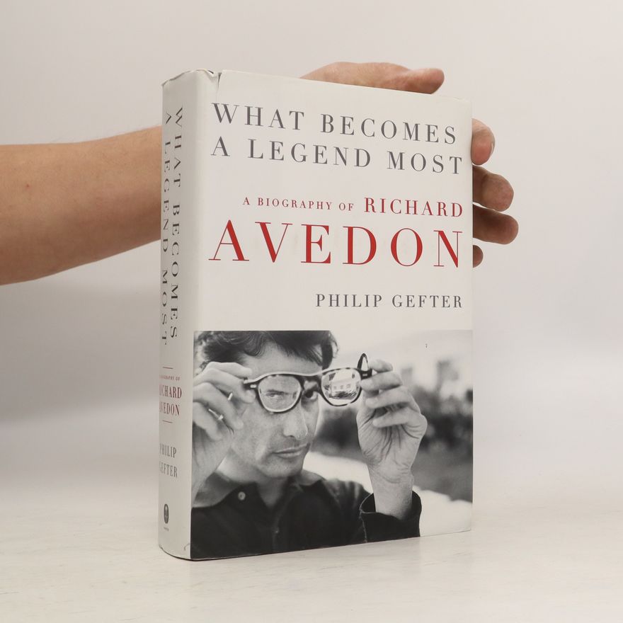 Philip Gefter What Becomes a Legend Most