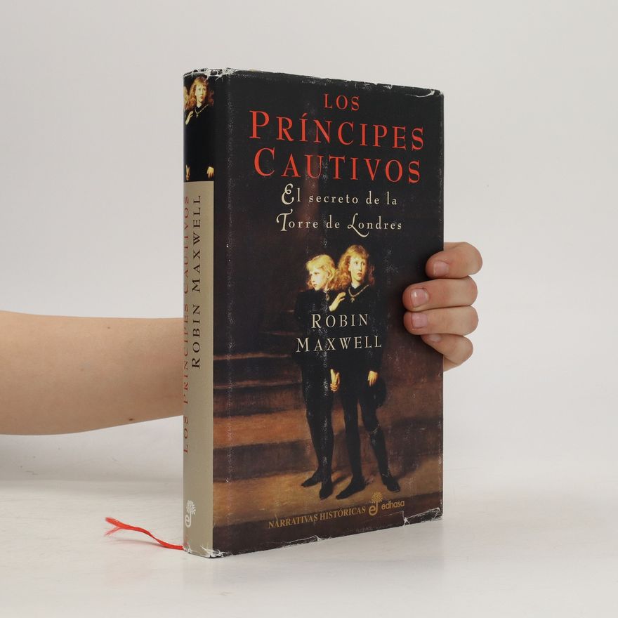 Robin Maxwell Los príncipes cautivos