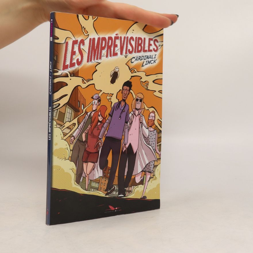 Fabrice Linck Les Imprévisibles