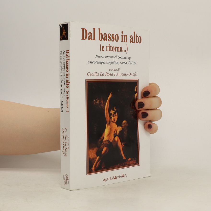 Antonio Onofri Dal basso in alto (e ritorno...)