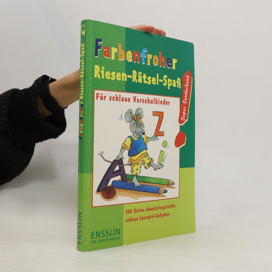 Autorenkollektiv Farbenfroher Riesen-Rätsel-Spaß.