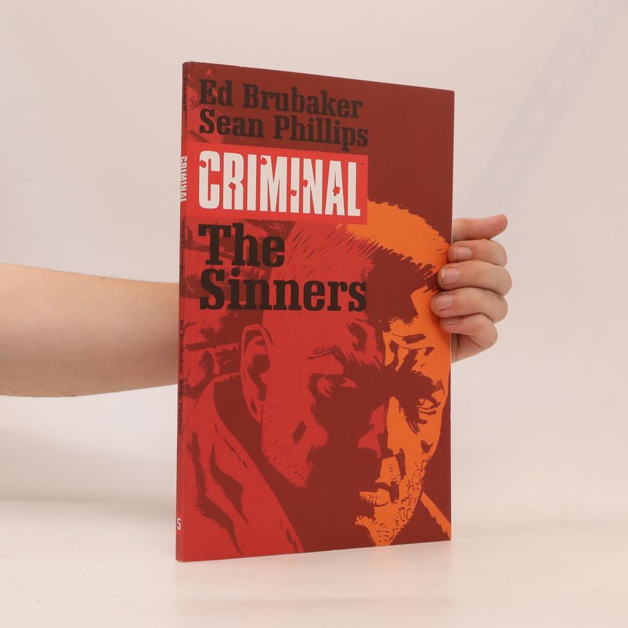 Sean Phillips Criminal Volume 5. The Sinners