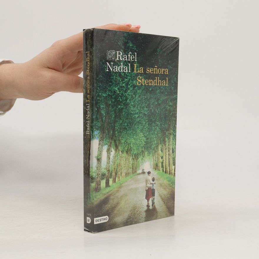 Rafel Nadal La señora Stendhal