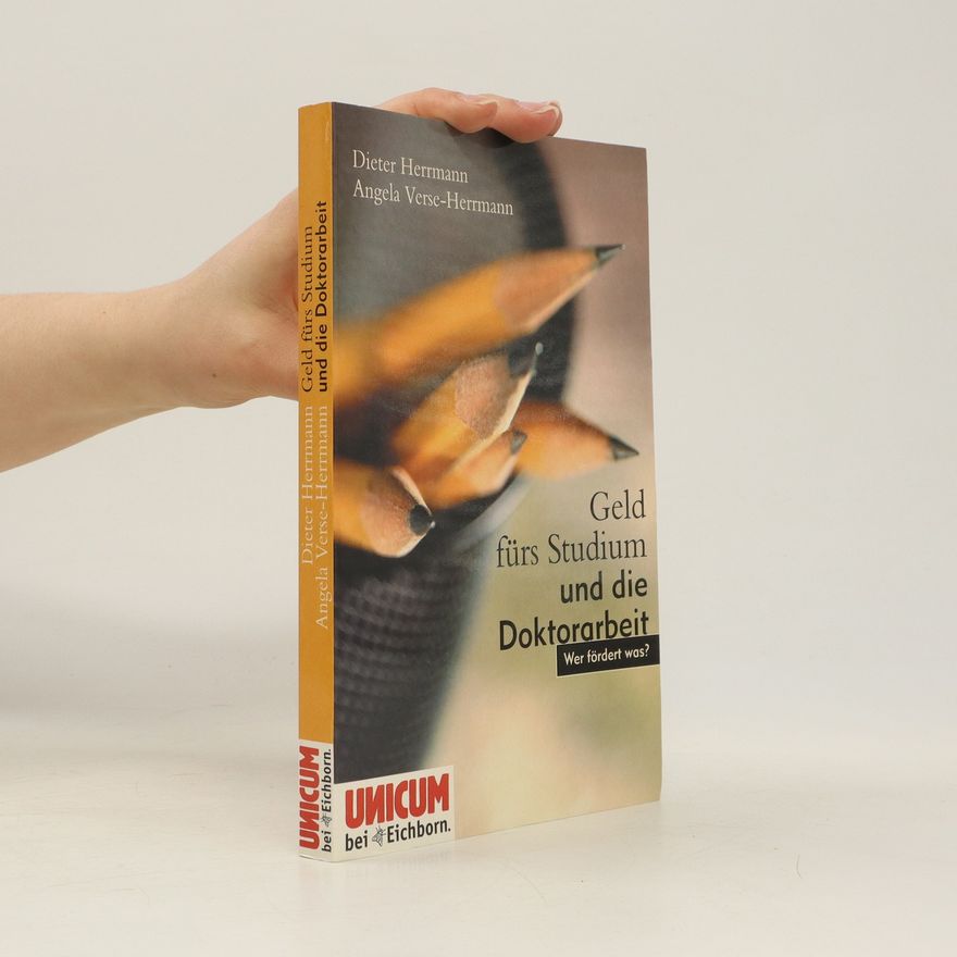 Dieter Herrmann Geld fürs Studium und die Doktorarbeit
