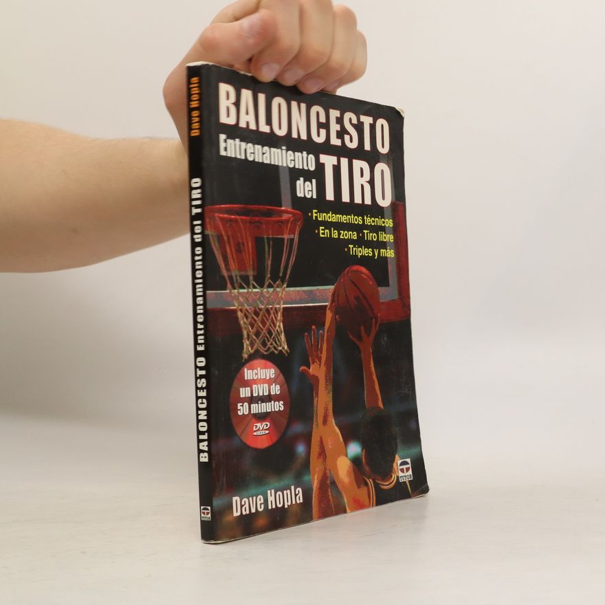 Dave Hopla Baloncesto Entrenamiento del Tiro