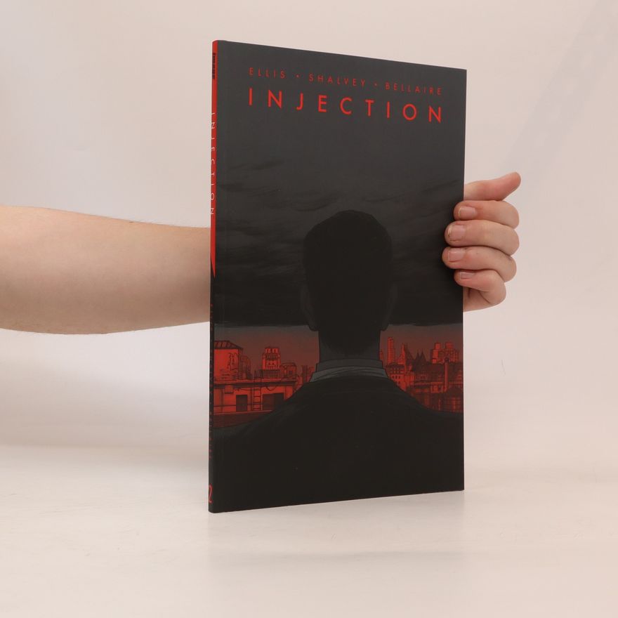 Warren Ellis Injection volume 2