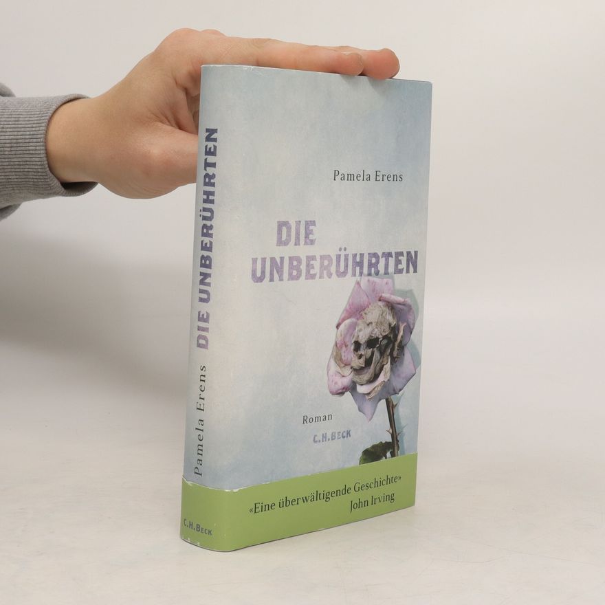 Pamela Erens Die Unberührten