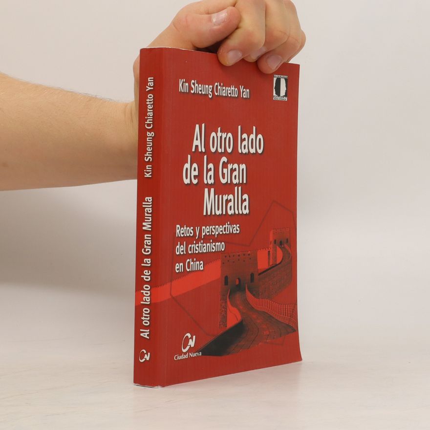 Kin Sheung Chiaretto Yan Al otro lado de la Gran Muralla