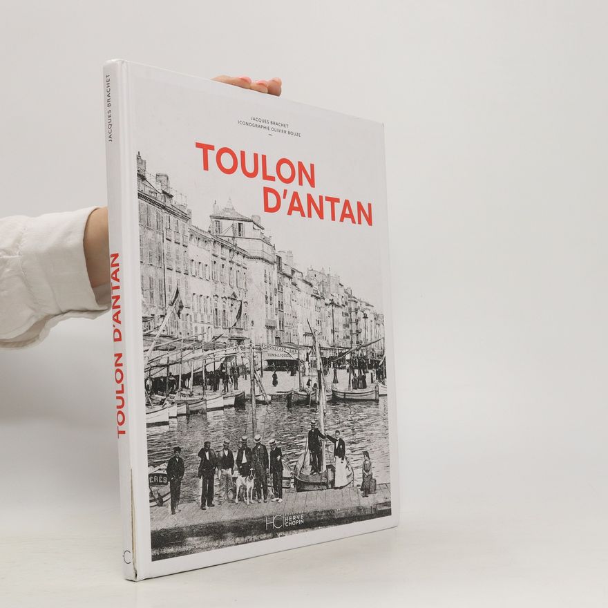 Jacques Brachet Toulon d'antan