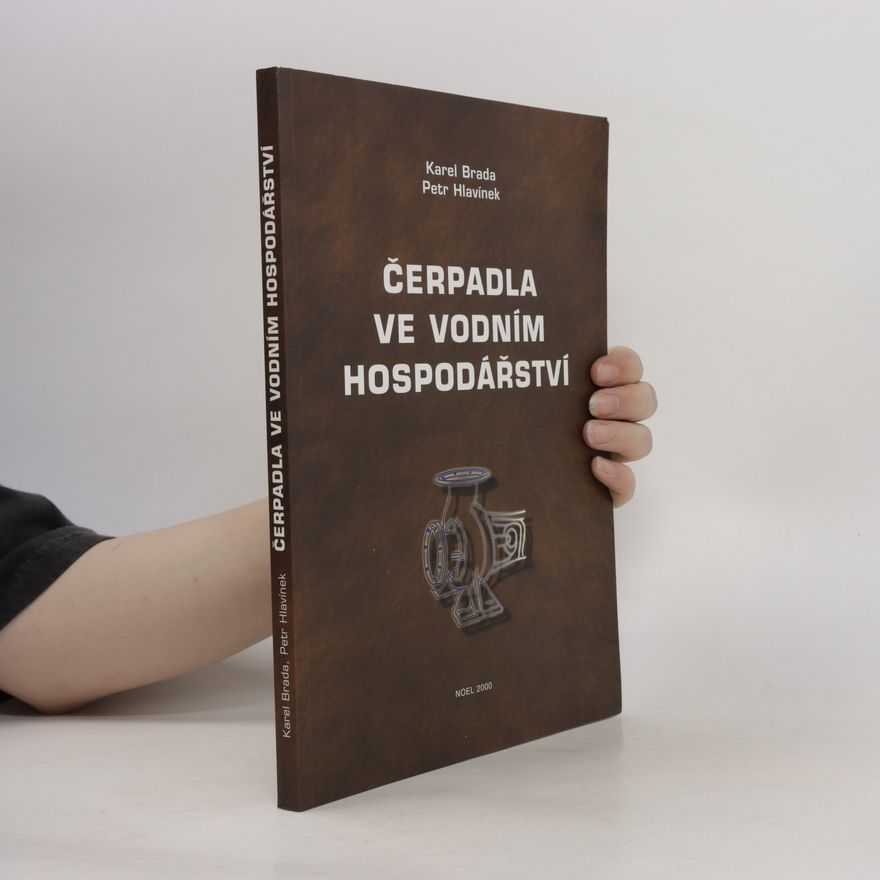 Petr Hlavínek Čerpadla ve vodním hospodářství