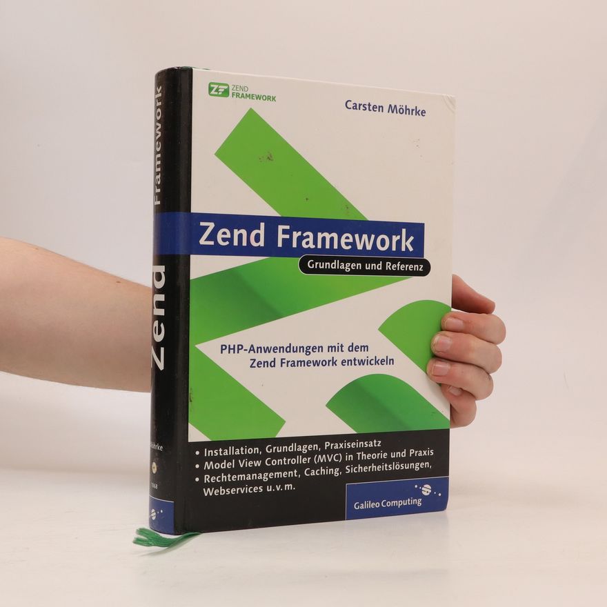 Carsten Möhrke Zend Framework
