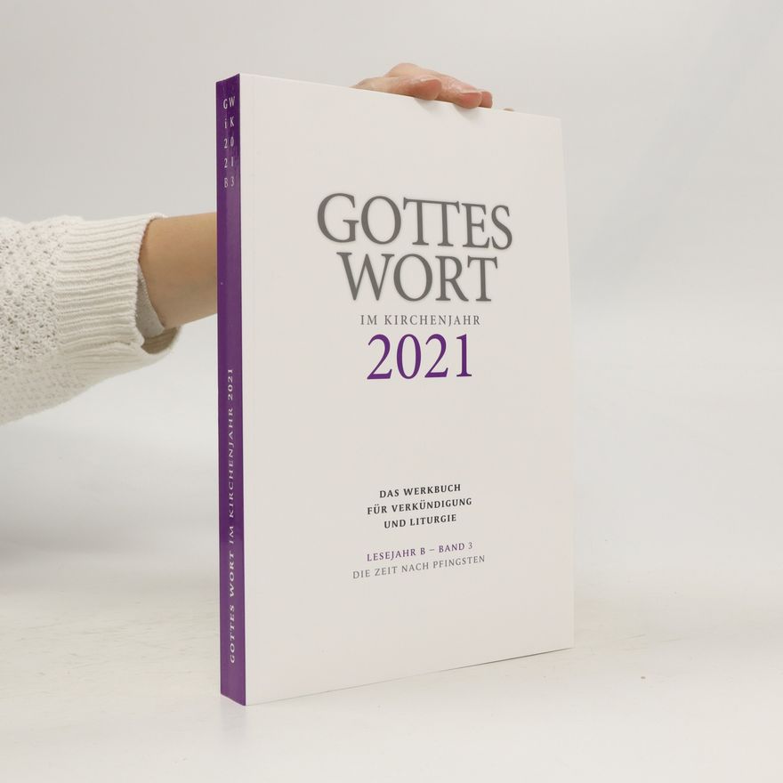 Autorenkollektiv Gottes Wort im Kirchenjahr 2021 Band 3